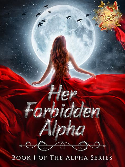 Her heart thumped as she fought the urge, feeling him tense as he tried his best not to thrust against <b>her</b>. . Her forbidden alpha chapter 32